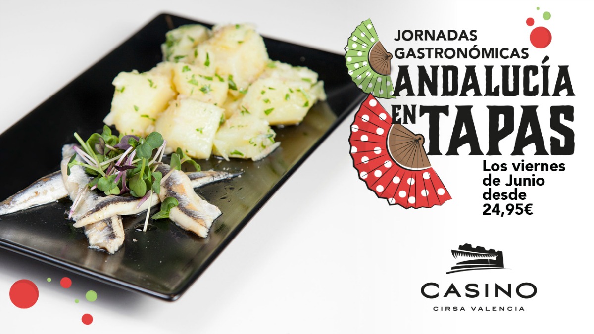 Homenaje a la gastronomía andaluza, cada viernes de junio en Casino Cirsa Valencia