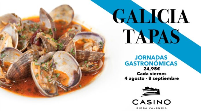 Las excelencias gastronómicas de Galicia, todos los viernes de agosto en Casino Cirsa Valencia