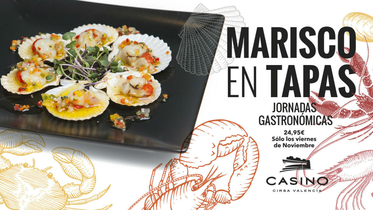 Homenaje al marisco a través de las tapas, todos los viernes de noviembre en Casino Cirsa Valencia