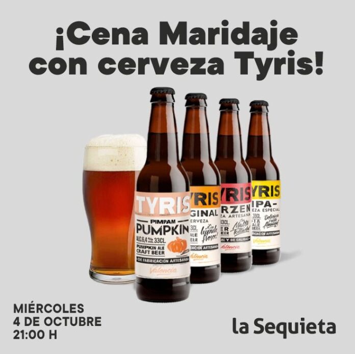 Cena maridaje con Cervezas Tyris en restaurante La Sequieta Cena maridaje con Cervezas Tyris en restaurante La Sequieta